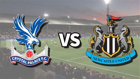 watch crystal palace vs newcastle live